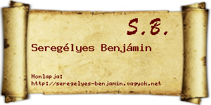 Seregélyes Benjámin névjegykártya